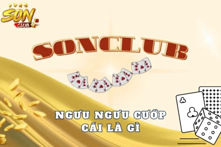Ngưu ngưu cướp cái là gì cơn sốt cá cược