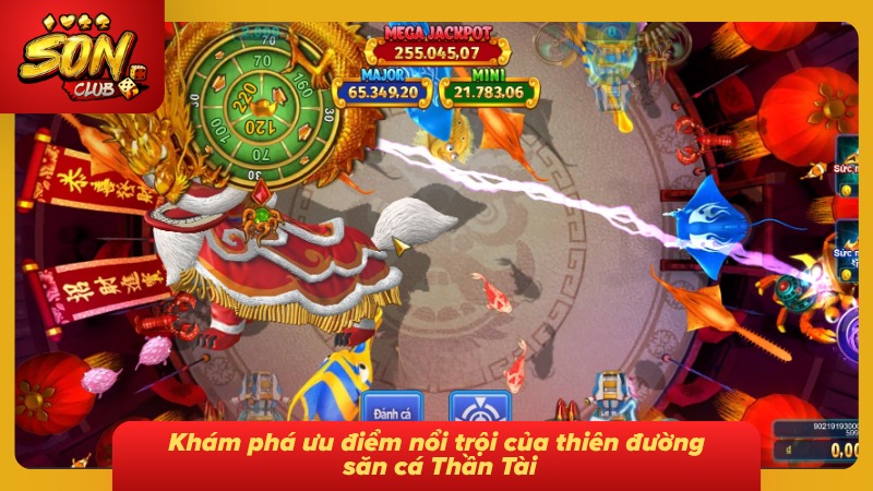 Top 03 điểm mạnh của săn cá Thần Tài