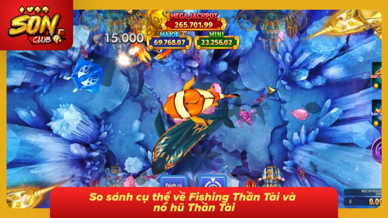 Điểm khác biệt của săn cá Thần Tài và slot Thần Tài