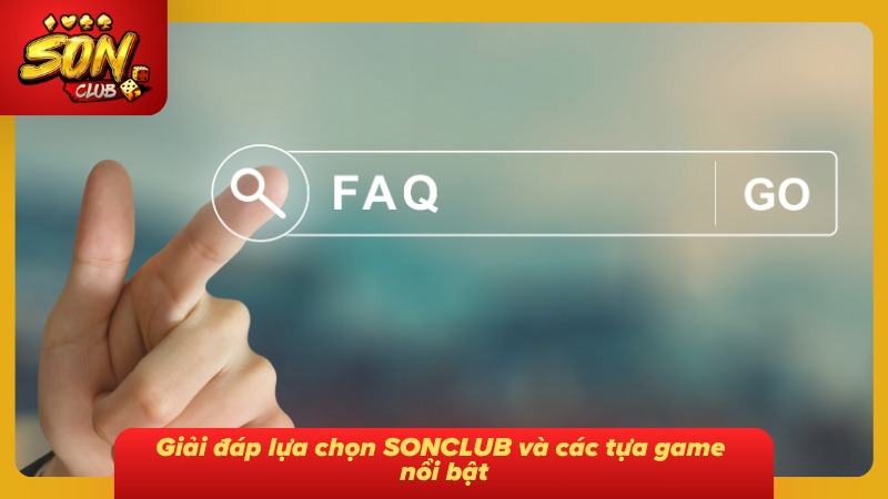 Giải đáp tiêu chí chọn và một số tựa game nổi bật